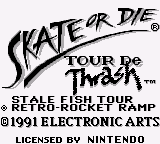 Skate or Die - Tour de Thrash (USA)